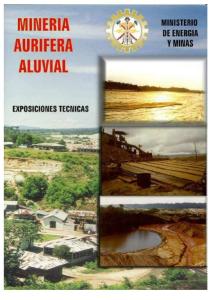 006 Mineria Aurifera Aluvial