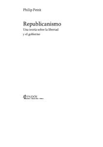 02. PETTIT, Philipe. Republicanismo. Una Teoria Sobre La Libertad y El Gobierno.