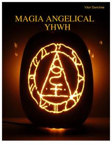 1 Magia Angelical (YHWH) VOL.1