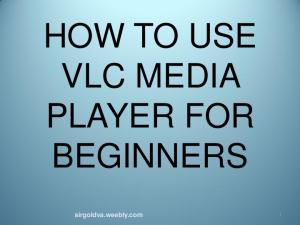 13.How to Use VLC Media Player tutorial.pdf