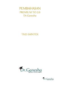 272966_pembahasan to 2.0 Tkd Saintek Dr.ganesha