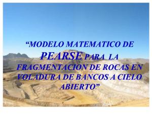 312325835 Modelo Matematico de Pearse Para La Fragmentacion de Rocas en Voladura de Bancos a Cielo Abierto