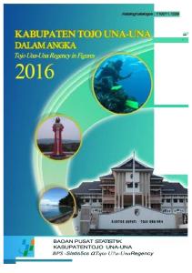 322145445-Kabupaten-Tojo-Una-Una-Dalam-Angka-2016-1.docx
