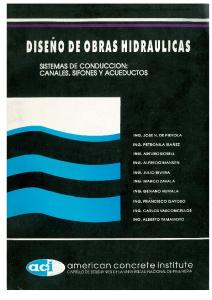 33 DISEÑO DE OBRAS HIDRAULICAS, SISTEMAS DE CONDUCCION, CANALES SIFONES Y ACUEDUCTOS - ACI CAPITULO PERUANO UNI 1994.pdf