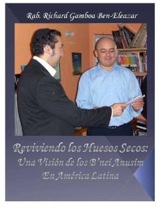 54963176-Rab-Richard-Gamboa-Reviviendo-Los-Huesos-Secos-Una-Vision-de-los-B-nei-Anusim-en-America-Latina.pdf
