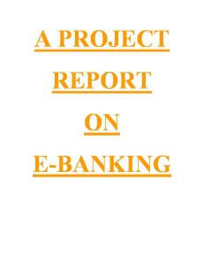 A report onE-Banking