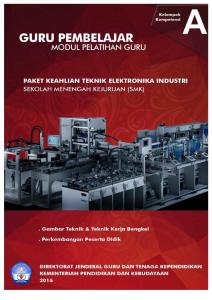 A Teknik Elektronika Industri_Gambar Teknik & Teknik Kerja Bengkel.pdf