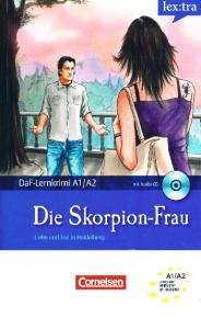 A1-A2 - Cornelsen - DaF Lernkrimis Die Skorpion Frau Liebe Und Tod in Heidelberg