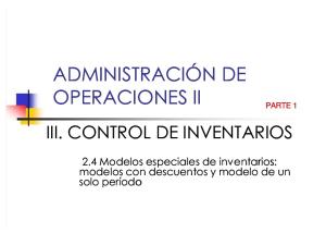Administración De Operaciones Ii: Iii. Control De Inventarios