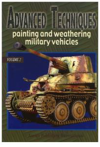 Advanced techniques painting and weathering military vehicles vol2.pdf