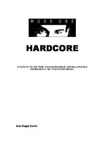 Alan Roger Currie - Mode One HARDCORE en Espa Ol