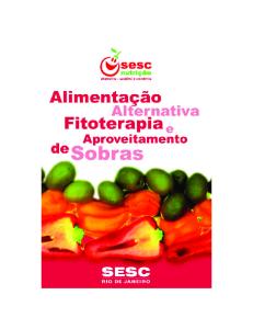 ALIMENTAÇÃO ALTERNATIVA -  FITOTERAPIA E APROVEITAMENTO DE SOBRAS - SESC