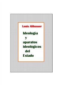 Althusser, Louis- Ideología y aparatos ideológicos del estado.pdf
