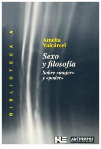 Amelia Valcarcel - Sexo y Filosofia