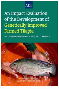 An Impact Evaluation on the Development of Genetically Improved Farmed Tilapia and their Dissemination in Selected Countries