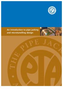 An introduction to pipe jacking and microtunelling design
