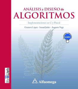 Análisis y Diseño de Algoritmos - Gustavo López