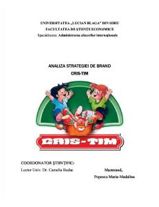 Analiza Strategiei De Brand Cris-Tim: Specializarea: Administrarea afacerilor internaţionale