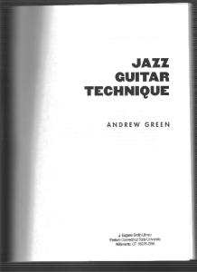 Andrew Green Jazz Guitar Technique