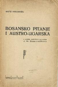 Ante Malbaša-Bosansko Pitanje i Austro-Ugarska.pdf