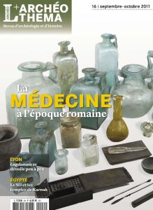 Archéo Théma n° 16 - Médecine