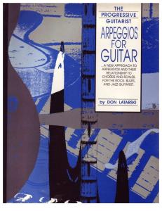 Arpeggios For Guitar The Progressive Guitarist Series.pdf