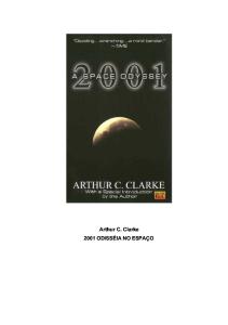 Arthur C. Clarke - 2001 Uma Odisséia No Espaço.pdf