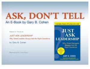 Ask Don't Tell Leadership - How To Create Alignment, Engagement, & Accountability