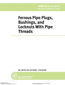 ASME B16.14 2013 Ferrous Pipe Plugs, Bushings, And Locknuts With Pipe Threads