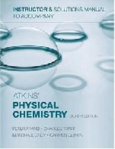Atkins Physical Chemistry 8th instructor solution manual ISMpares