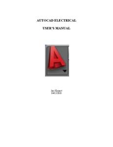 Autocad Electrical User’S Manual: Jim Kleinert 04/12/2010