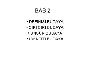 BAB 2 - Definisi Budaya