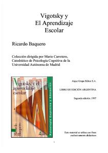 Baquero R.  Vigotsky y el  aprendizaje escolar Cap.5