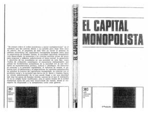 Baran, Paul - Sweezy, Paul - El Capital Monopolista