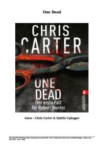 Bücher Kostenlose One Dead (PDF - EPub - Mobi) Durch Chris Carter & Sybille Uplegger