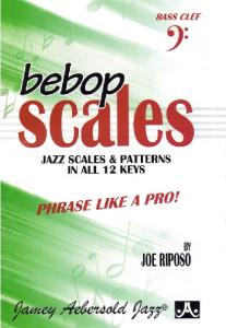 Bebop Scales (Bass Clef)- Joe Riposo