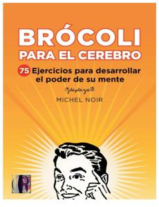 Brocoli para el cerebro - Michel Noir.pdf