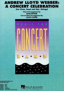 Calvin Custer - A Concert Celebration (a. Loyd Webber)