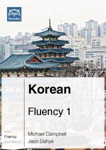 Campbell M., Dahye J. - Glossika Korean. Complete Fluency Course 1 - 2016.pdf