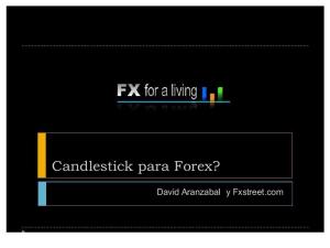 Candlestick Para Forex_ David Aranzabal y Fxstreet.com