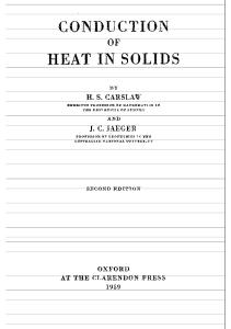 Carslaw and Jaeger, Conduction of Heat in Solids (1959)(ISBN 0198533683)