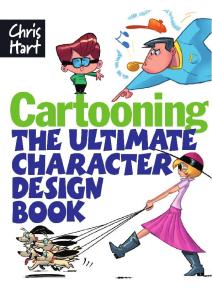 Cartooning the Ultimate Character Design