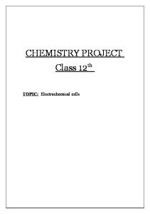 Class 12th Chemistry Project on Electrochemical Cells