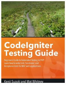 Codeigniter Testing Guide Sample
