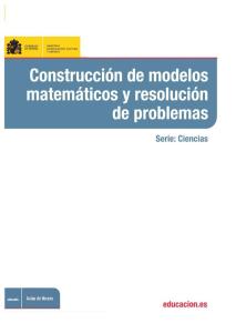 Construcción de modelos matemáticos y resolución de problemas.pdf