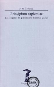 Cornford, F. M_Principium Sapientiae. Los Orígenes Del Pensamiento Filosófico Griego
