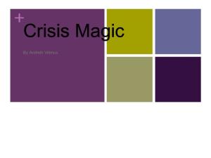 Crisis Magic