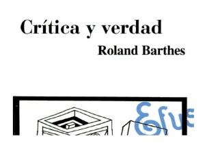 Crítica y Verdad. Roland Barthes