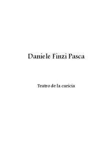 Daniele Finzi Pasca: Teatro de la Caricia