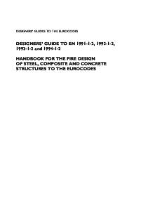 Designers Guide to EN1991!1!2, 1992-1-2, 1993-1-2 and 1994-1-2 Handbook for Fire Design